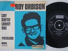 ROY ORBISON Cry Softly Lonely One / Pistolero DENMARK 45 danish rockabilly HEAR