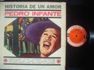 PEDRO INFANTE - HISTORIA DE UN AMOR - Vinyl Record lp.. - R16113A