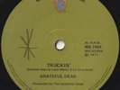GRATEFUL DEAD 45:  TRUCKIN' b/w RIPPLE  AUSSIE  WB 7464  NM & EX+  WOLA  1971