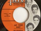 THE PREMIERS Get Your Baby/Little Ways FARO 621 RARE Garage 45 VG+
