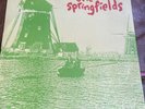 THE SPRINGFIELDS, SUNFLOWER + CLOWN +1 TR