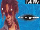 ICE MC Ice N Green LP Ristampa 2022 NUOVO .cp