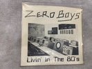 ZERO BOYS, LIVING IN THE 80's EP, MISFITS, KBD