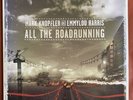 MARK KNOPFLER AND EMMYLOU HARRIS All The Roadrunning 2LP 180g Vinyl US 2006 RARE