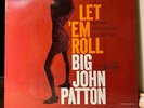 Big John Patton - Let 'Em Roll Mono US. Blue Note 4239 