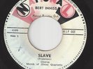Calypso 45 - BERT INNISS - Slave / Dan Is The Man