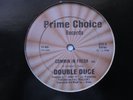 DOUBLE DUCE Commin In Fresh PRIME CHOICE Miami Bass 12