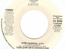 SUPER LOVER CEE & CASANOVA RUD 'SUPER CASANOVA'  HIP HOP 45 PROMO  ELEKTRA