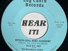 Crude Primitive Hillbilly Disaster 45 OLD KENTUCKY IKE Hyden Coal LOG CABIN rare