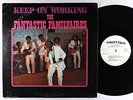 Fantastic Familyaires - Keep On Working LP - Gospel Roots Soul Funk Gospel PROMO