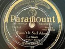 WALTER AND BYRD PARAMOUNT Wasn't It Sad About Lemon....