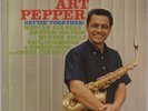 ART PEPPER: Gettin’ Together  US Contemporary Jazz Vinyl LP Rhythm Section 70s