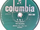 The Shadows. F.B.I. /  Midnight. Columbia DSA 380. Excellent minus