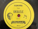 ROY SMECK Gotham 804 78rpm Tuning the Ukulele/Learn to Play the Ukulele