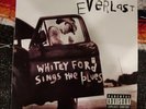 EVERLAST - Whitey Ford Sings The Blues Vinyl  2LP  1998 1st Press UK RARE