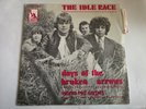 45 tours SP THE IDLE RACE Days Of The Broken Arrows 1969 France RARE + languette