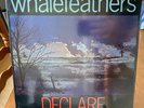 WHALEFEATHERS Declare on Nasco rare psych LP SEALED