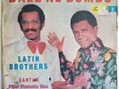 The Latin Brothers – Dale Al Bombo / SALSA DURA 1975 RARE Ecuador Press /