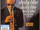 Howard McGhee / DUSTY BLUES (LP) / Pias, New Land / 39152801 / 12 Inch LP