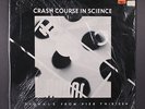 CRASH COURSE IN SCIENCE: signals from pier thirteen PRESS 12