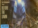 THE K FELLOWSHIP PRESENTS - BEFORE THE DAWN / KATE BUSH 4 LP SET 24 PAGE BOOKLET