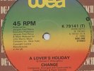 Change - A Lover's Holiday / The Glow Of Love (12