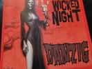 Danzig - On A Wicked Night 7” Single 2010 EVIL 164-1 Samhain Misfits LP