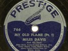 MILES DAVIS PRESTIGE 78 RPM MY OLD FLAME VG+
