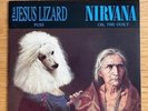 THE JESUS LIZARD - PUSS / NIRVANA - OH THE GUILT - 7 Vinyl blue record