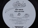 JEFF BECK Then And Now EPIC 2XLP VG+ wlp z
