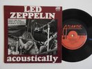 Led Zeppelin – Acoustically 7'' Vinyl Atlantic, Australian Only EP. EPA-228 RARE