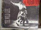 Slaughter ‎– The Wild Life (Vinyl LP Colombian Edition EMI 1992) VG++/VG++