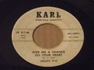 ARCHIE POE give me a chance on your heart KARL 3004 rare HILLBILLY rockabilly 45