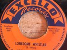 HEAR- RAW 1957 LA BLUES ROCKER - LONESOME SUNDOWN - LONESOME WHISTLER - EXCELLO