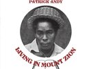 Vivian Jackson Presents Patrick Andy - Living in Mount Zion LP Pressure Sounds