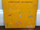Robert Wyatt – Old Rottenhat 1986 Promo Vinyl Record SEALED