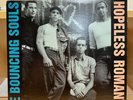 The Bouncing Souls- Hopeless Romantic Aqua Color Vinyl 12”  LP Brand New Sealed