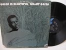 Grant Green - Green is Beautiful -  w/ Blue Mitchell - Vintage Blue Note RVG