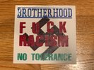 Brotherhood No Tolerance For Ignorance 7