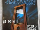 Headhunters give us some heads  Vinyl record LP 1st Press Ultima Thule Dim Oi