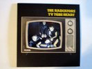 THE RADIATORS FROM SPACE TV TUBE HEART 10