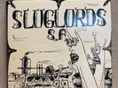 Sluglords SF 