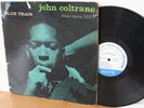 John Coltrane LP “Blue Train”   Blue Note 1577   W.63rd/NY, Ear, RVG