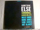 LP - CANNONBALL ADDERLEY-MILES DAVIS-SOMETHIN' ELSE-BLUE /WHITE UA-RVG STEREO-NM