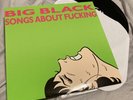 Songs About Fucking by Big Black Shellac Electrical Audio Albini