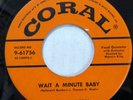 ENCHANTERS 45 True Love Gone / Wait A Minute Baby CORAL doowop VG++       Kz 893