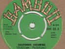 Winston Francis California Dreamin Bamboo 48 Soul Northern Motown