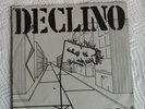 Declino  Declino E. P. (Rivolta e Negazione + 5)  45 giri EP 7 EP  condiz. M/EX