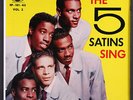 FIVE SATINS: sing, vol. 2 EMBER 7