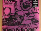 LP:  FRANTIX - My Dad's A Fuckin' Alcoholic    NEW SEALED